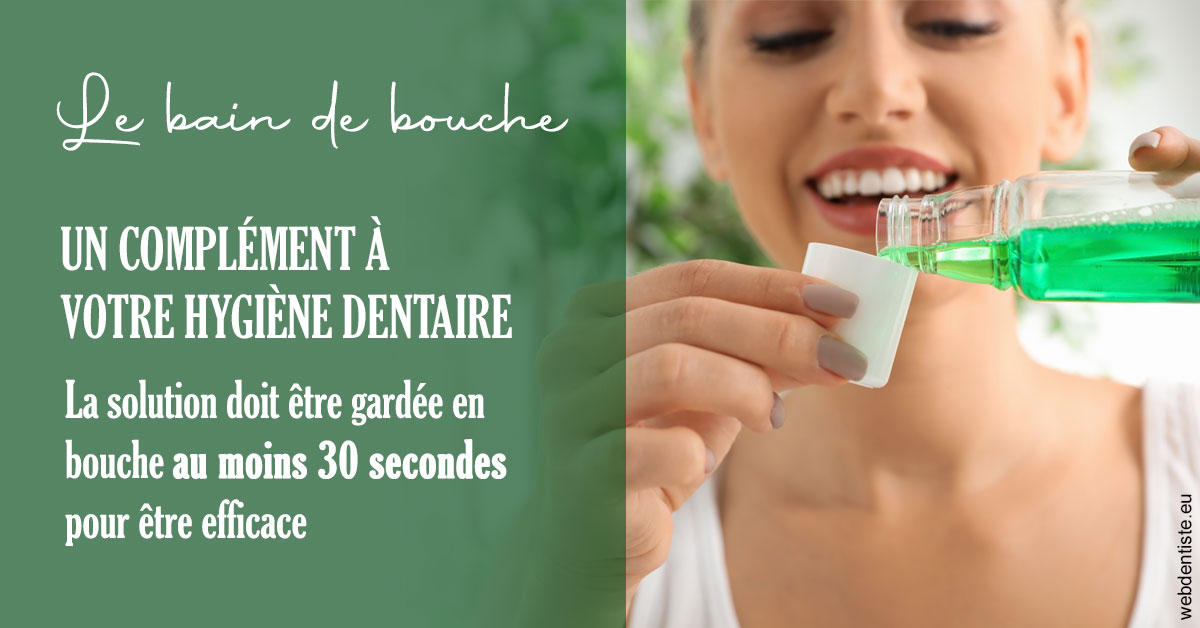 https://selarl-cabinet-dentaire-deberdt.chirurgiens-dentistes.fr/Le bain de bouche 2